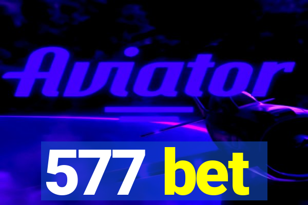 577 bet